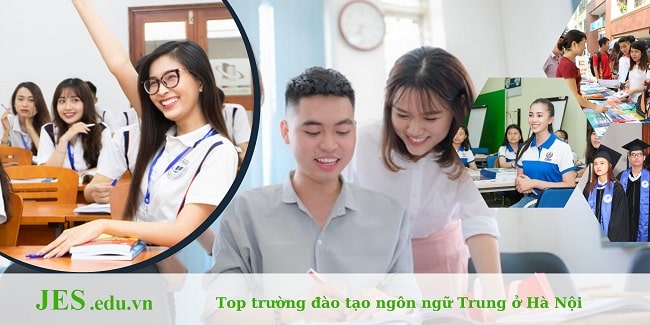 Top 10 trường đào tạo ngôn ngữ Trung ở Hà Nội uy tín, tốt nhất